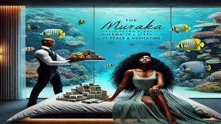 The Muraka: Underwater Serenity – Live Peace & Meditation