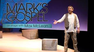 Mark's Gospel: On Stage with Max McLean - Full Movie | Max McLean