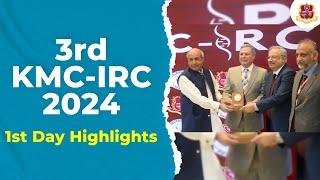 KMC-IRC 2024  | 1st Day Highlights