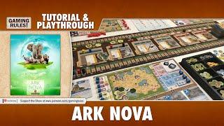 Ark Nova - Tutorial & Playthrough