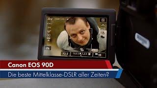 Canon EOS 90D | Foto-Video-Multitalent im DSLR-Gewand im Test [Deutsch]