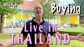 "BUY" THAI PROPERTY - HERE’S HOW!  Let's Live in Thailand!