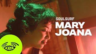 Soulsurf - "Mary Joana" by Reign (w/ Lyrics) - Kaya Sesh