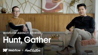 Webflow Agency Stories — Hunt, Gather