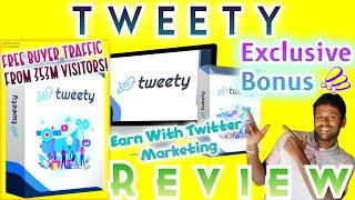 Tweety Review with Live DEMO  Earn with Twitter Viral Traffic  Get Tweety with 7 Awesome Bonuses 