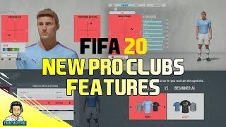 FIFA 20 PRO CLUBS ALL NEW FEATURES | 99 OVERALL PLAYER & NEW MATCH TYPES