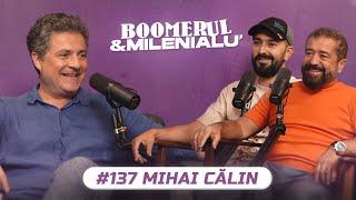 #137 | Mihai Călin | "Mi-am descoperit pasiunea repede." | B&M cu Petcu și Zob