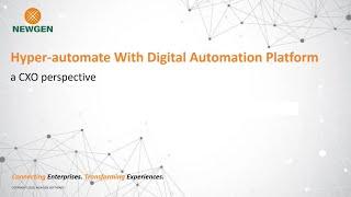 Webinar: Hyperautomate With Digital Automation Platform