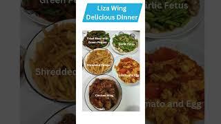 Liza Wing delicious Dinner #deliciousfood #shorts #short #food