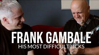 Frank Gambale Talks About His Most Difficult Guitar Licks