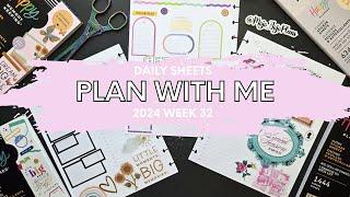 2024 DAILY SHEETS PLAN WITH ME WEEK 32