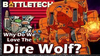 Why do we Love the Dire Wolf?  #BattleTech Lore & History