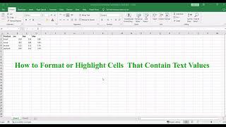 How to Format or Highlight Cells That Contain Text Values in Excel