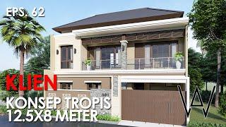 (EPS. 62) Desain rumah tropis di lahan 12.5x8m | 2 storey house design 4 bedroom