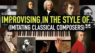 Improvising in the Style of Different Classical Composers