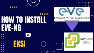 Install EVE-NG on EXSI