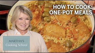 Martha Teaches You How To Cook One-Pot Meals | Martha Stewart Cooking School S4E2 "One-Pot Meals"