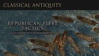 Warfare of Classical Antiquity: Republican Fleet Tactics  (Roman Navy)