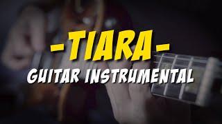 Tiara - Kris (Guitar Instrumental)