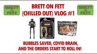 BRETT ON FETT VLOG #1: BUBBLES SAVED, COVID BRAIN, AND THE ORDERS START TO ROLL IN!