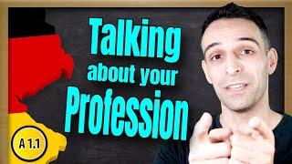 Learn German - Talking about your profession - A1.1 | Berufe auf Deutsch