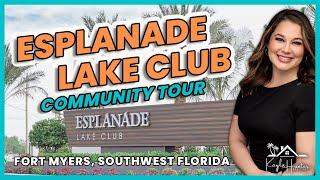 Esplanade Lake Club Community Tour - Fort Myers, Florida