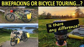 Bikepacking or Bicycle Touring - Is there any Difference?