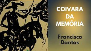 Coivara da Memória de Francisco Dantas