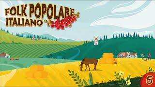 Folk Popolare Italiano, 5 (album intero)