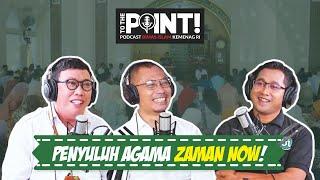 Penyuluh Agama Zaman Now - To The Point Bimas Islam