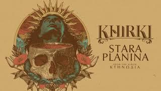 Khirki - Stara Planina [Official Visualizer]