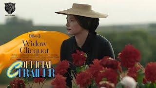 Widow Clicquot l Official Trailer HD