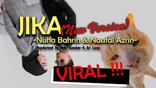 Jika (New Version) - Nuha Bahrin & Naufal Azrin (Lirik / Lyrics Video)