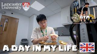 A day in my life as a Lancaster University student. First time in UK  【VLOG】