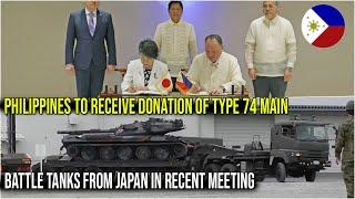 PHILIPPINES TO RECEIVE DONATION OF TYPE 74 MAIN BATTLE TANKS FROM JAPAN IN RECENT MEETING
