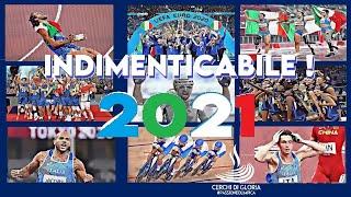 L'INDIMENTICABILE 2021 DELL'ITALIA NELLO SPORT! (Le emozioni più belle)