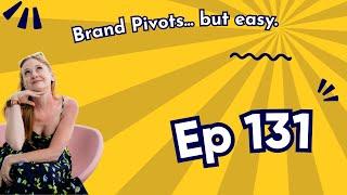 Ep 131  How to Message When You're a Multi Passionate Entrepreneur