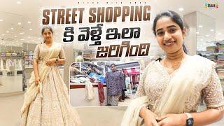 Failed Street Shopping Experience in Hyderabad | Telugu Vlogs | Blend with Anoo