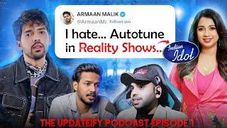 Indian Idol Audition Experience • Armaan Malik, Anuv Jain & More Podcast With @shauryakamal  EP 1