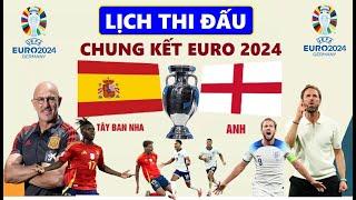 LỊCH THI ĐẤU CHUNG KẾT EURO 2024 I NHẬN ĐỊNH CHUNG KẾT EURO 2024 I AI SẼ LÊN NGÔI VÔ ĐỊCH?