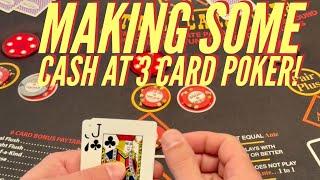 Building The Bankroll At 3 Card Poker in Vegas 1 Set At a Time!