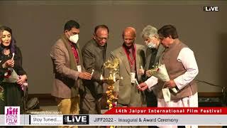 14th Jaipur International Film Festival - JIFF2022,  Inaugural & Award Ceremony - 7th Jan. 2022