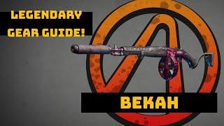 BORDERLANDS 3: THE BEKAH LEGENDARY WEAPON AND FARMING REVIEW GUIDE