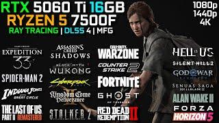RTX 5060 Ti 16GB + RYZEN 5 7500F | Test in 20 Games | RT + PT + DLSS 4 + MFG | 1080p - 1440p & 4K