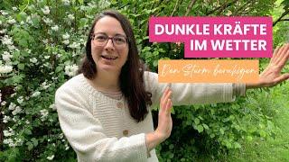 Dunkle Kräfte im Wetter erkennen und lösen