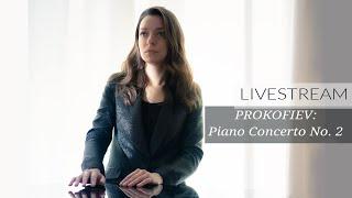 Livestream with Yulianna Avdeeva: Prokofiev - Piano Concerto No. 2
