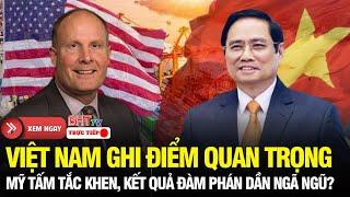 Nước Mỹ Rúng Động: Chiến lược thuế quan khéo léo của Việt Nam - Mỹ tấm tắc khen ngợi,kết quả gần kề