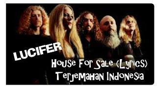 HOUSE FOR SALE (LIRIK) LUCIFER TERJEMAHAN INDONESIA