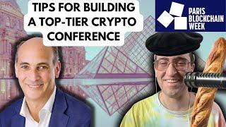 How to build the ultimate crypto conference with Paris Blockchain Week's Michael Amar