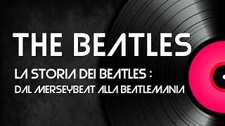 The Beatles' history: from Merseybeat to Beatlemania